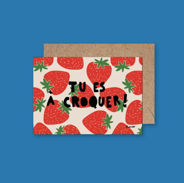 Carte TU ES À CROQUER