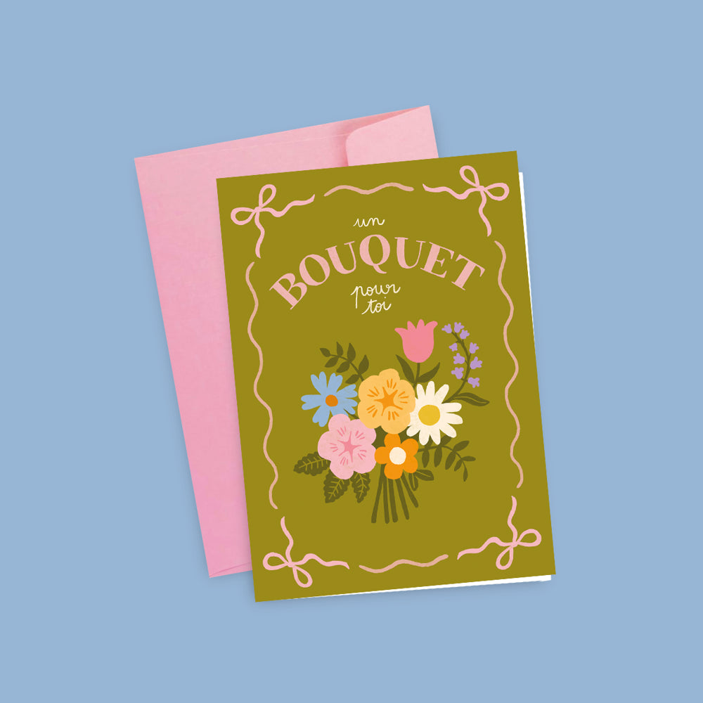 Carte BOUQUET pour toi