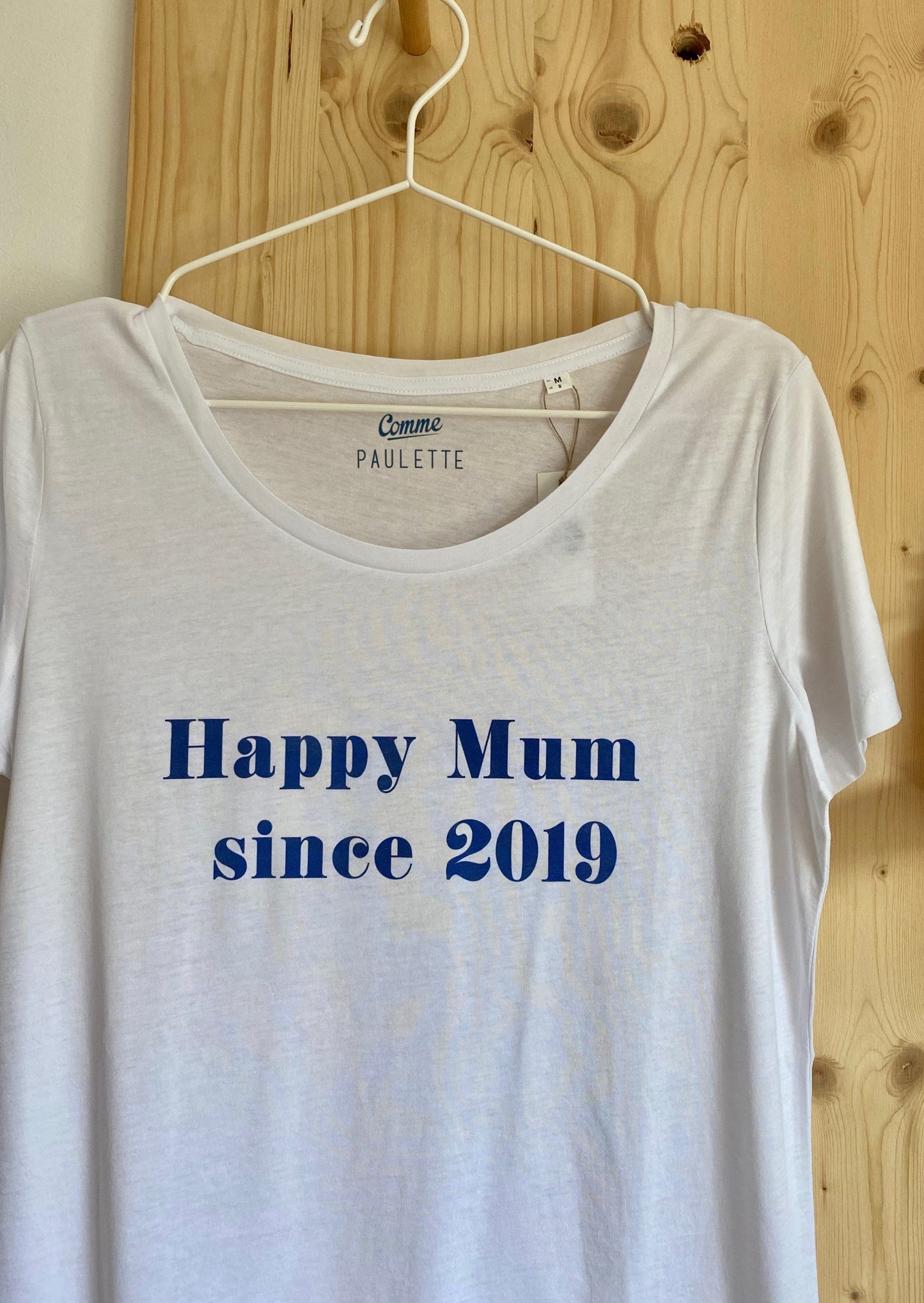 T-shirt Happy Mum since 2019